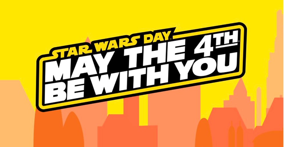 ¡QUE LA FUERZA TE ACOMPAÑE! Todo lo que necesitas saber sobre el Día de Star Wars
