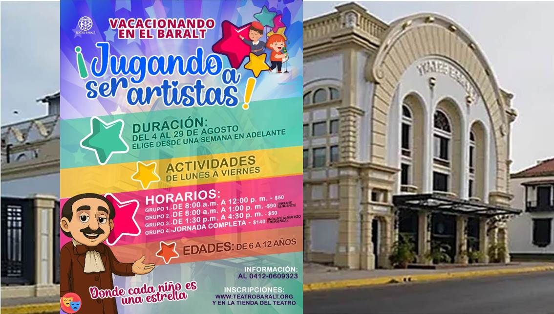 ¡APRENDIENDO, DISFRUTANDO Y GOZANDO! ‘Jugando a ser Artistas’ es el plan vacacional del Teatro Baralt || Desde este 04 de agosto || Detalles