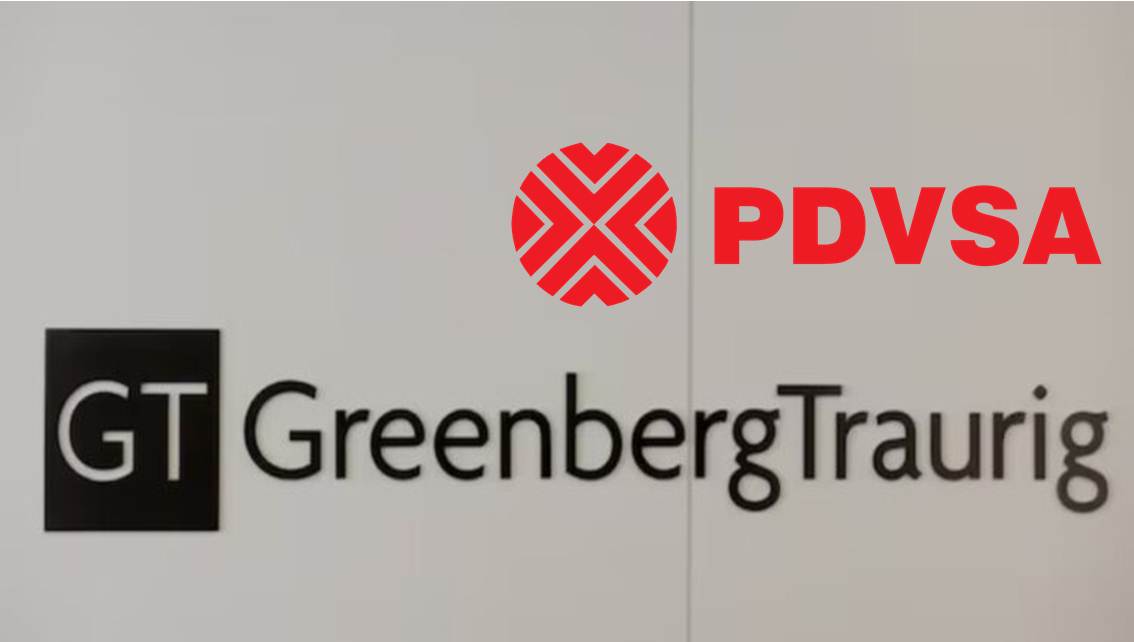 ¡PARA DINAMIZAR CONTRATOS PETROLEROS! PDVSA incorpora al bufete Greenberg Traurig || Detalles