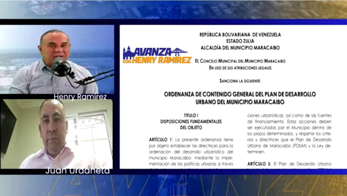 ¡»NINGUNA CIUDAD SE PLANIFICA NI DESARROLLA CON IMPROVISACIÓN»! Concejal UNT Juan Urdaneta conversa en ‘Avanza’ con Henry Ramírez sobre revisión del PDUM