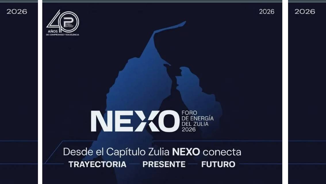 ¡NÚCLEO ENERGÉTICO DE EXPERIENCIA Y OPORTUNIDADES! Cámara Petrolera de Venezuela, Capítulo Zulia impulsa «NEXO 2026» || ¿Cómo participar?